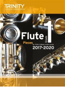 Flute Exam Pieces Grade 1, 2017–2020 (score & part)