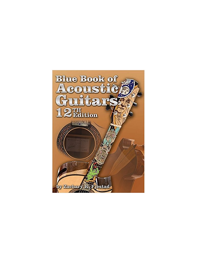 Blue Book of Acoustic Guitars, 12th Edition (book/CD)