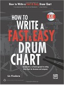 How to Write a Fast & Easy Drum Chart (book/CD)