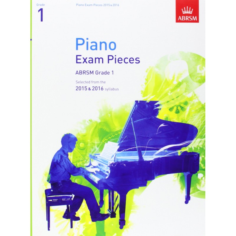ABRSM Piano - Exam Pieces 2015-2016 Grade 1