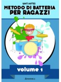Metodo di batteria per ragazzi – Vol.1