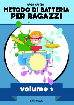 Metodo di batteria per ragazzi – Vol.1