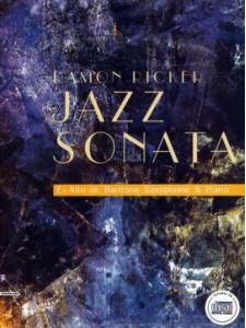 Jazz Sonata - For Soprano or Tenor Saxophone (score/CD)