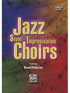 Jazz Style & Improvisation for Choirs (DVD)