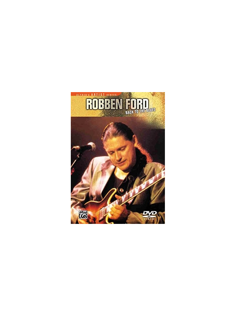Robben Ford: Back to the Blues (DVD)