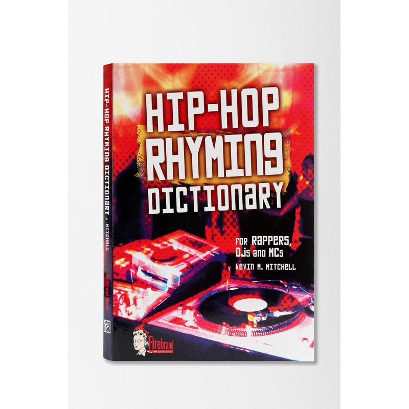 Hip-Hop Rhyming Dictionary