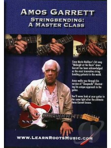 Amos Garrett - Stringbending - A Master Class DVD