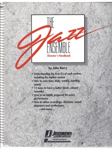 The Jazz Ensemble Director's Handbook