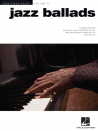 Jazz Ballads: Jazz Piano Solos
