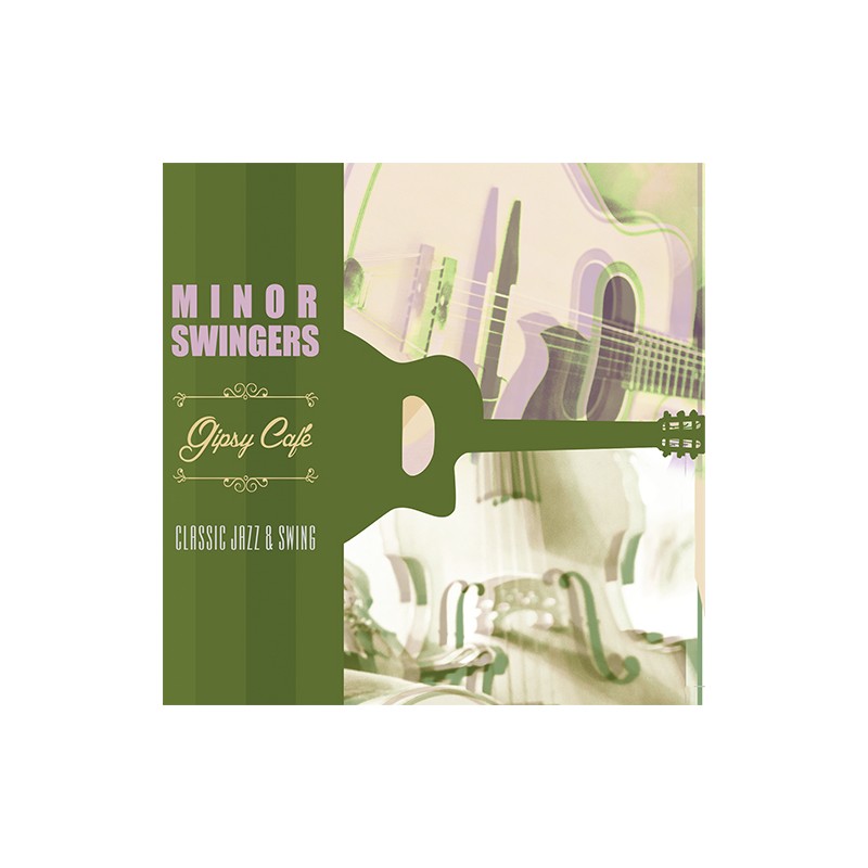 Minor Swingers cd www.birdlandjazz.it, Gipsy Cafè CD
