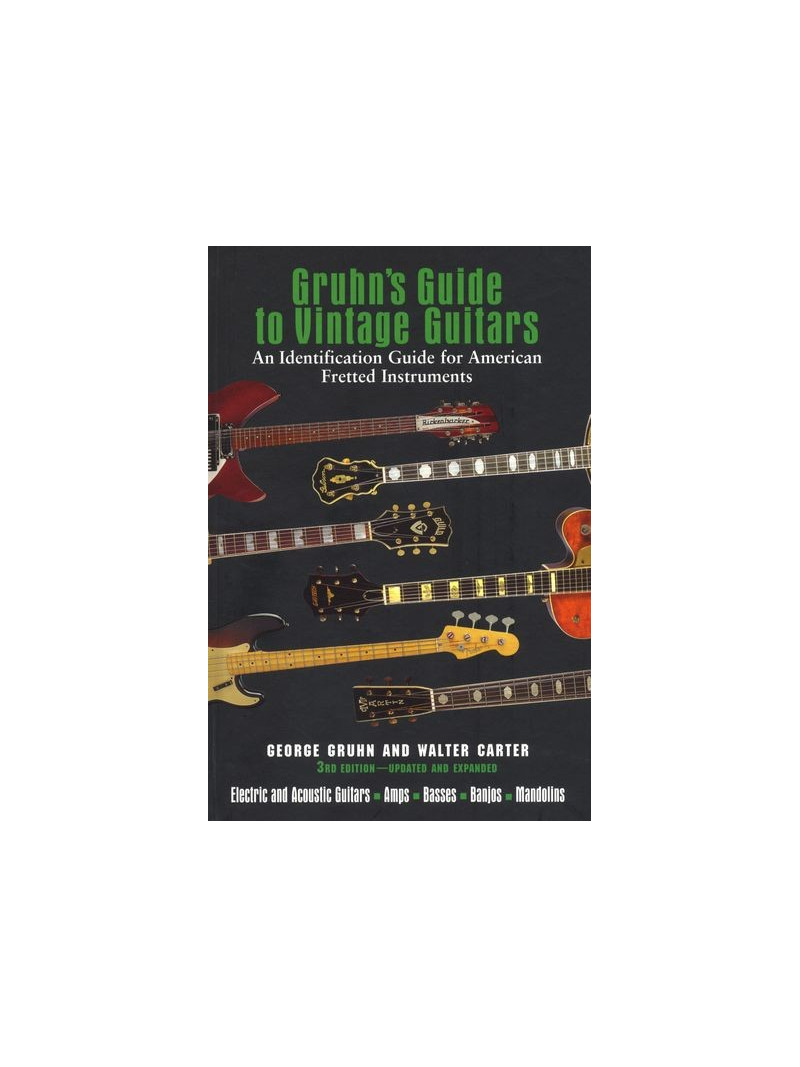 Gruhn's Guide to Vintage Guitars 