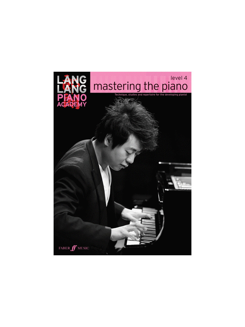 Piano Academy: Mastering The Piano, Level 4