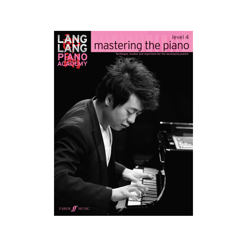 Piano Academy: Mastering The Piano, Level 4