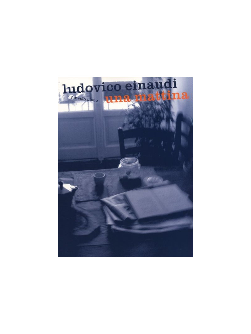 Ludovico Einaudi: Una Mattina