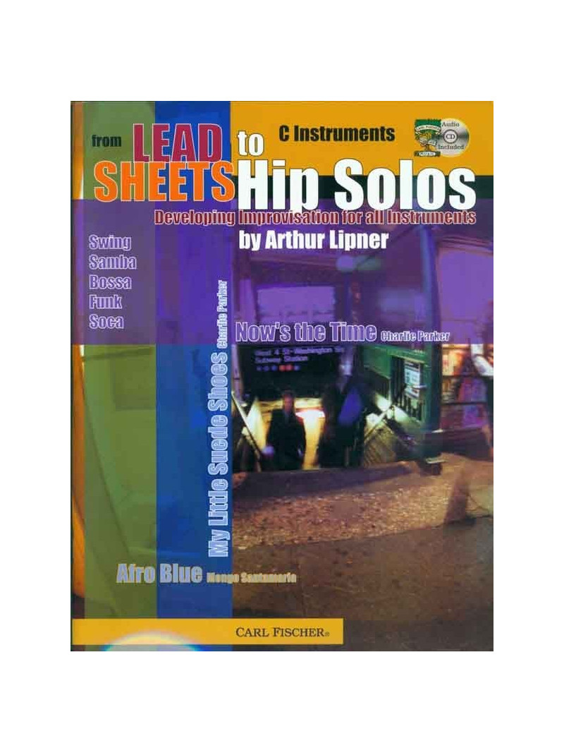 From Lead Sheets to Hip Solos - Developing Improvisation (book/CD)