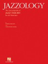 Jazzology: the Encyclopedia of Jazz Theory for All Instruments