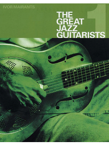 The Great Jazz Guitarists 1
