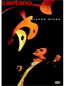 Caetano Veloso - Prenda Minha (DVD)