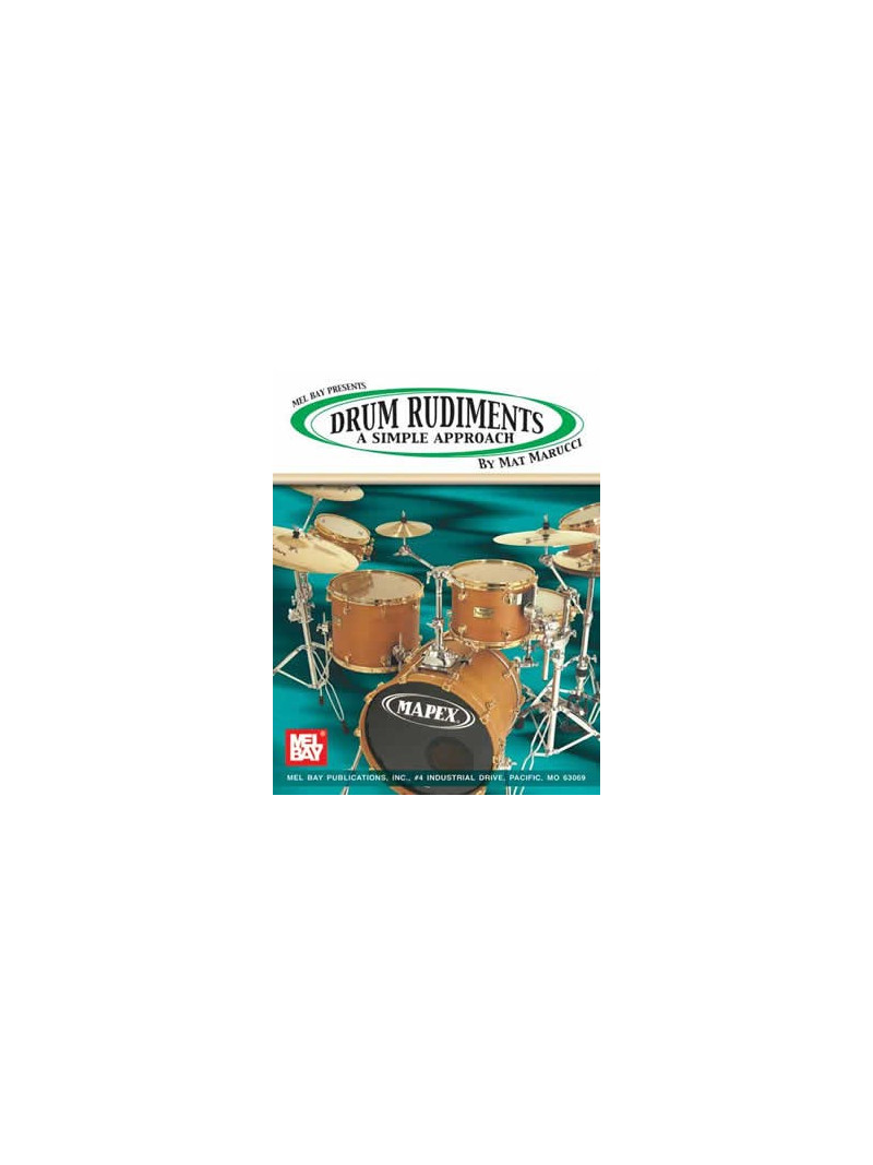 Drum Rudiments: a Simple Approach 