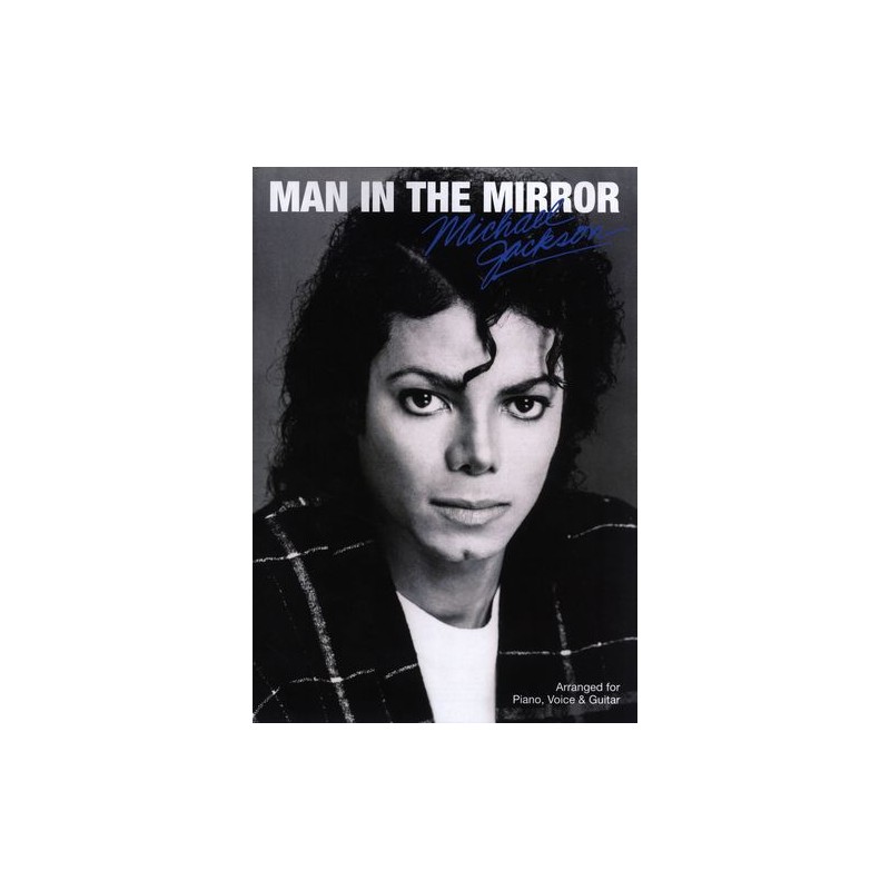 Michael Jackson: Man In The Mirror