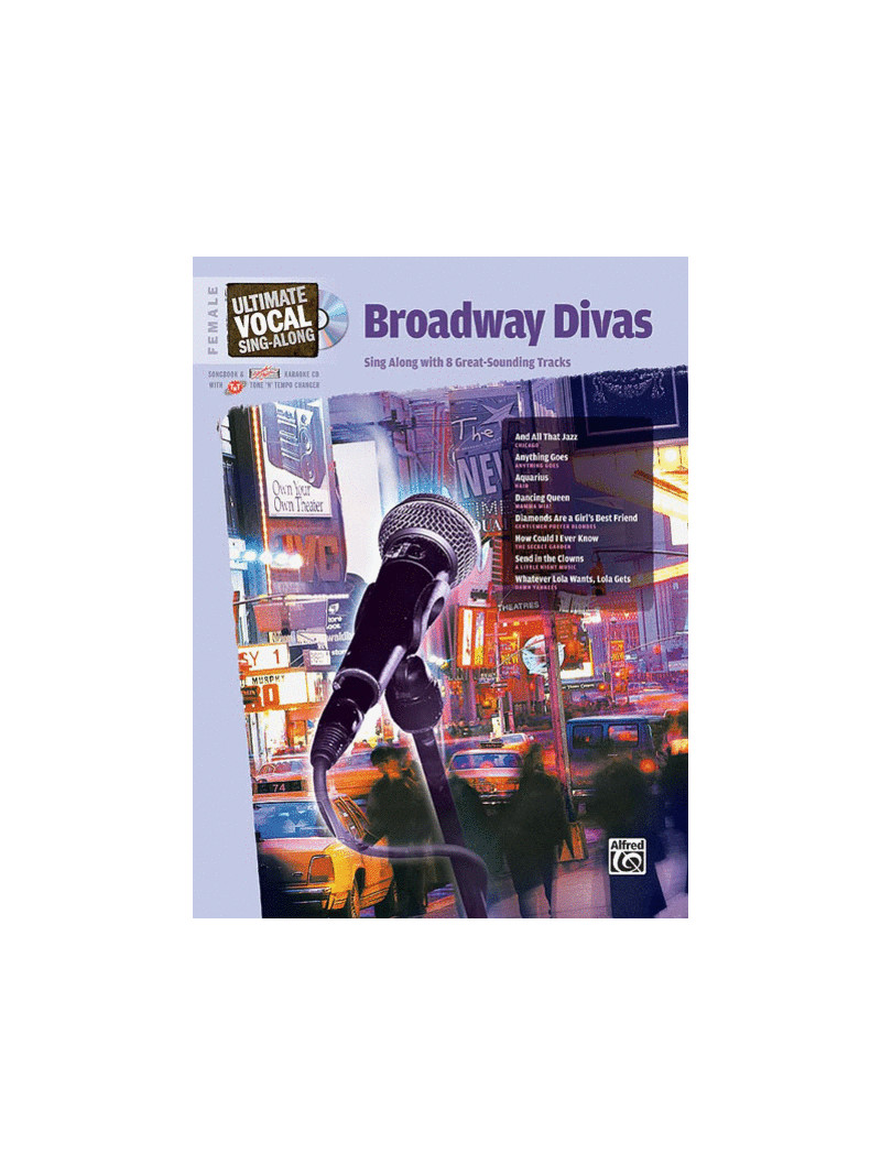 Broadway Divas: Ultimate Vocal Sing-Along Female Voice (book/CD)