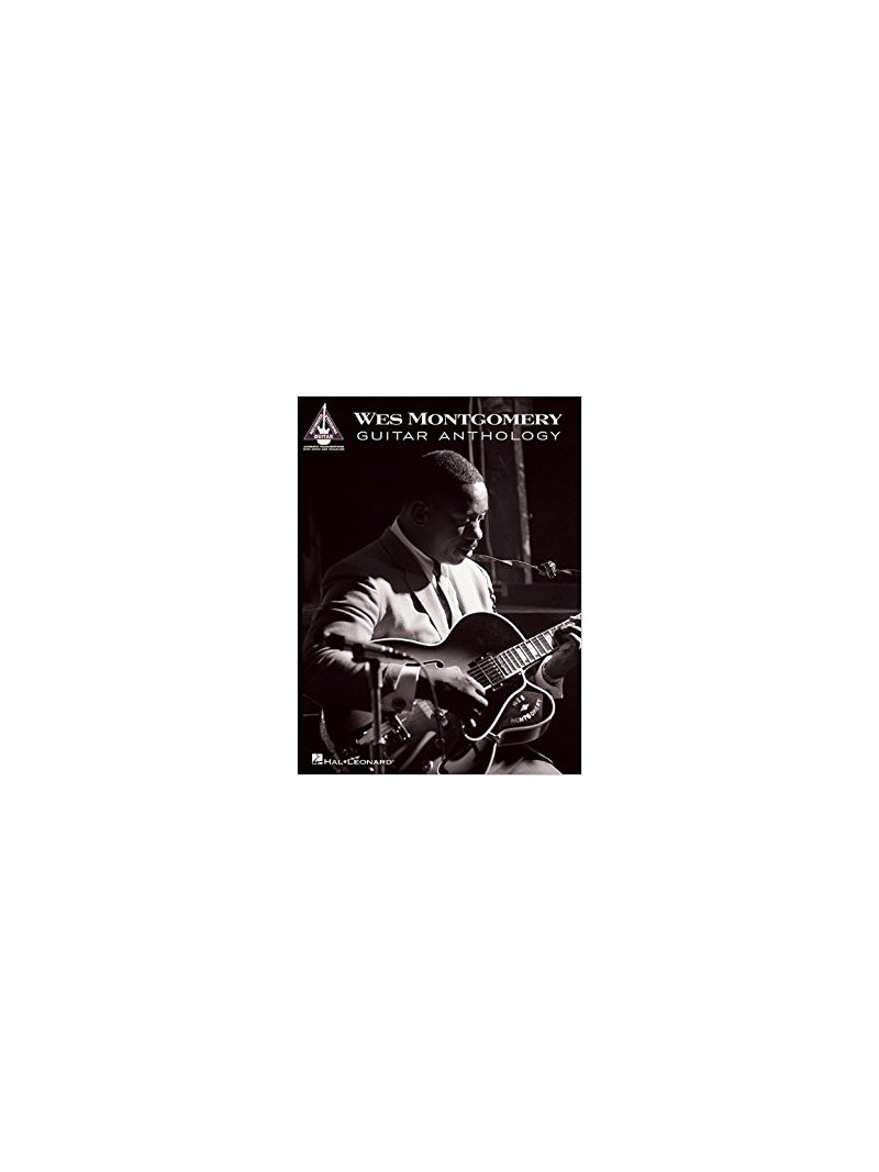 Wes Montgomery Guitar Anthology