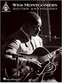 Wes Montgomery Guitar Anthology