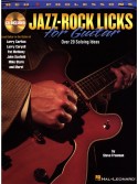 Jazz-Rock Licks for Guitar (libro/CD)