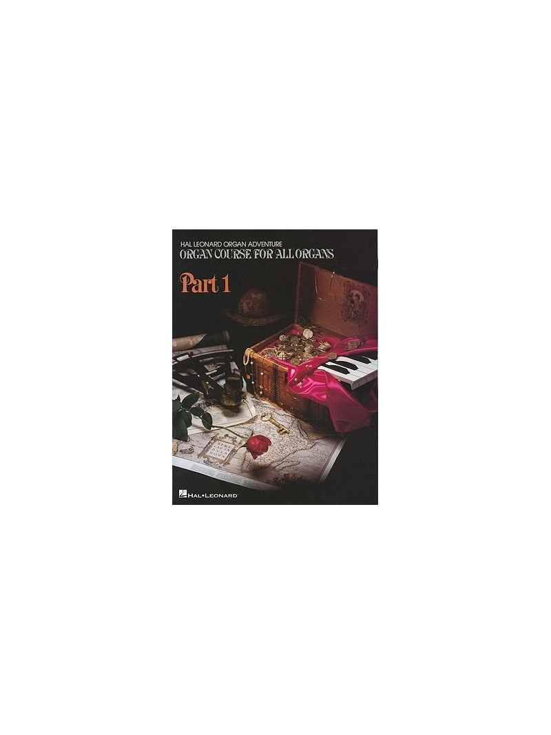 Organ Adventure Organ Course Part One