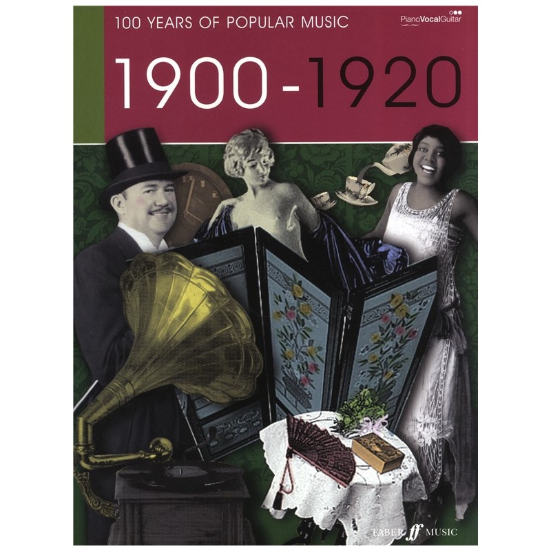 100 Years Of Popular Music : 1900-1920