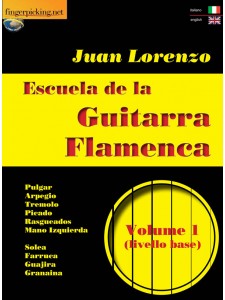 Escuela de la Guitarra Flamenca Volume 1 (book/Video on line)