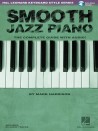 Smooth Jazz Piano - The Complete Guide (book/Audio Online)