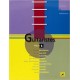 Guitaristes: Une encyclopédie vivante de la guitare - Volume 1 (book/CD)