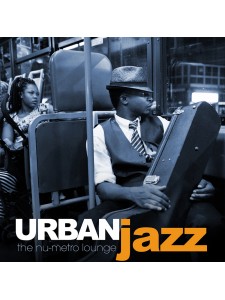 Urban Jazz - The nu-metro lounge (CD)