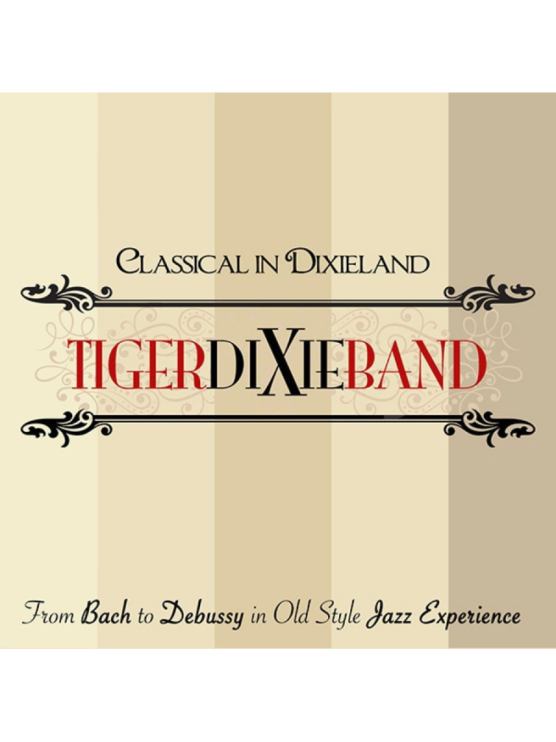 Classical In Dixieland - From Bach to Debussy in Old Style Jazz (CD)