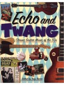 Echo and Twang - Classic Guitar Music of the 1950s