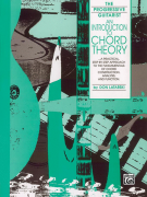 The Progressive Guitarist: an Introduction to Chord Theory