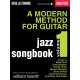 A Modern Method for Guitar: Jazz Songbook (book/CD)