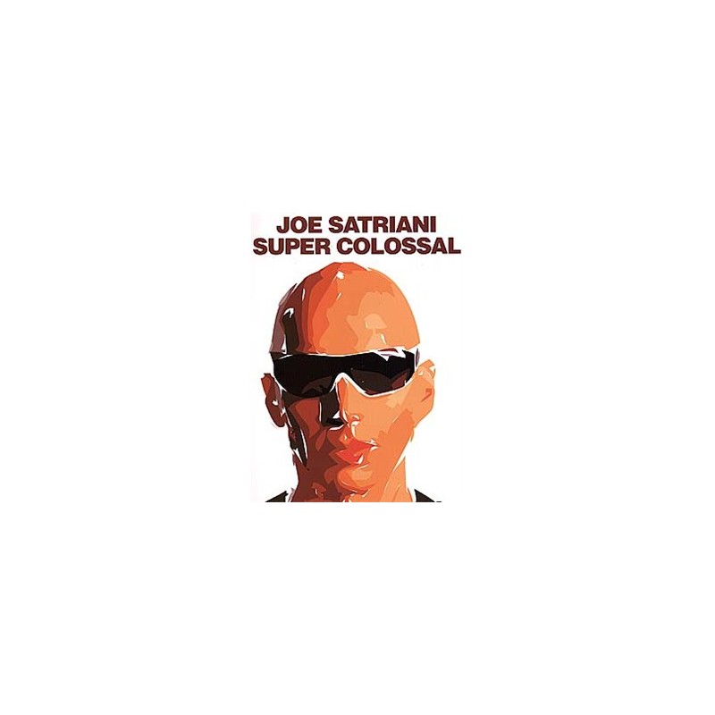 Joe Satriani - Super Colossal