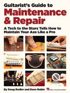 Guitarist's Guide to Maintenance & Repair