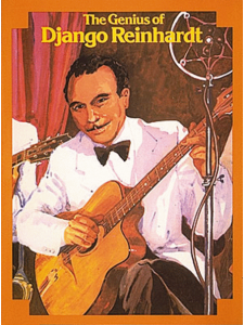 The Genius of Django Reinhardt