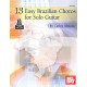 13 Easy Brazilian Choros for Solo Guitar (book/CD)