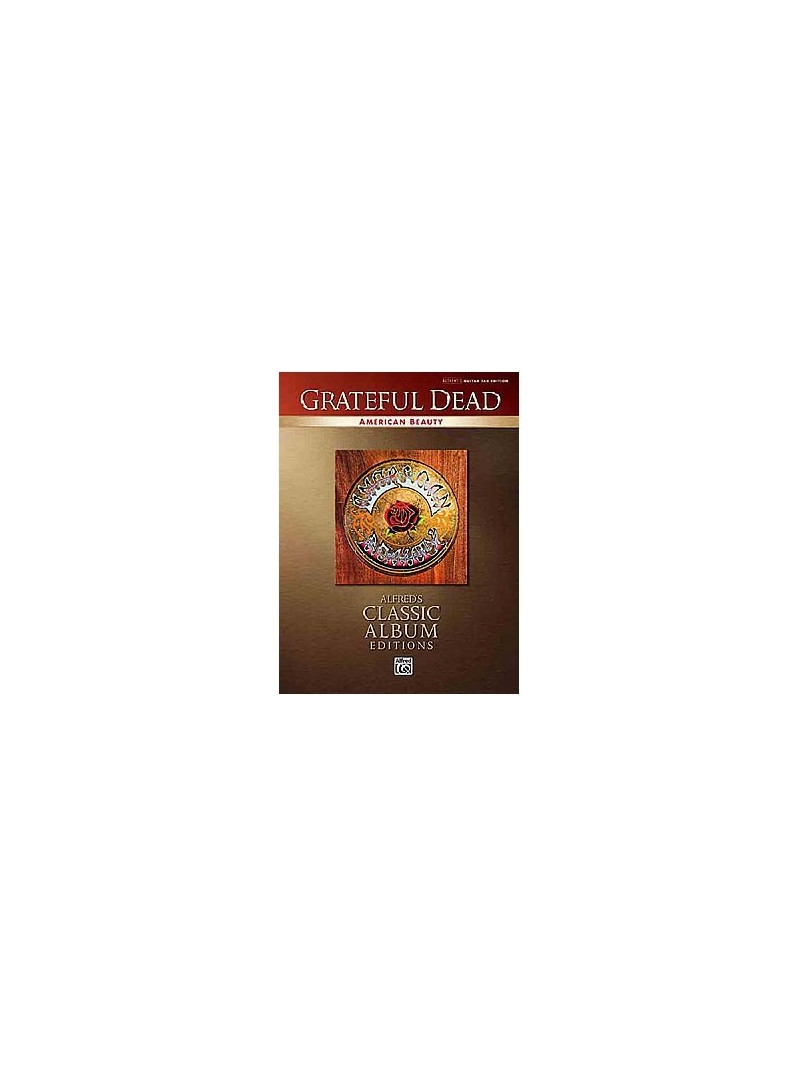 Grateful Dead: American Beauty