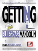 Getting into Bluegrass Mandolin (book/CD)