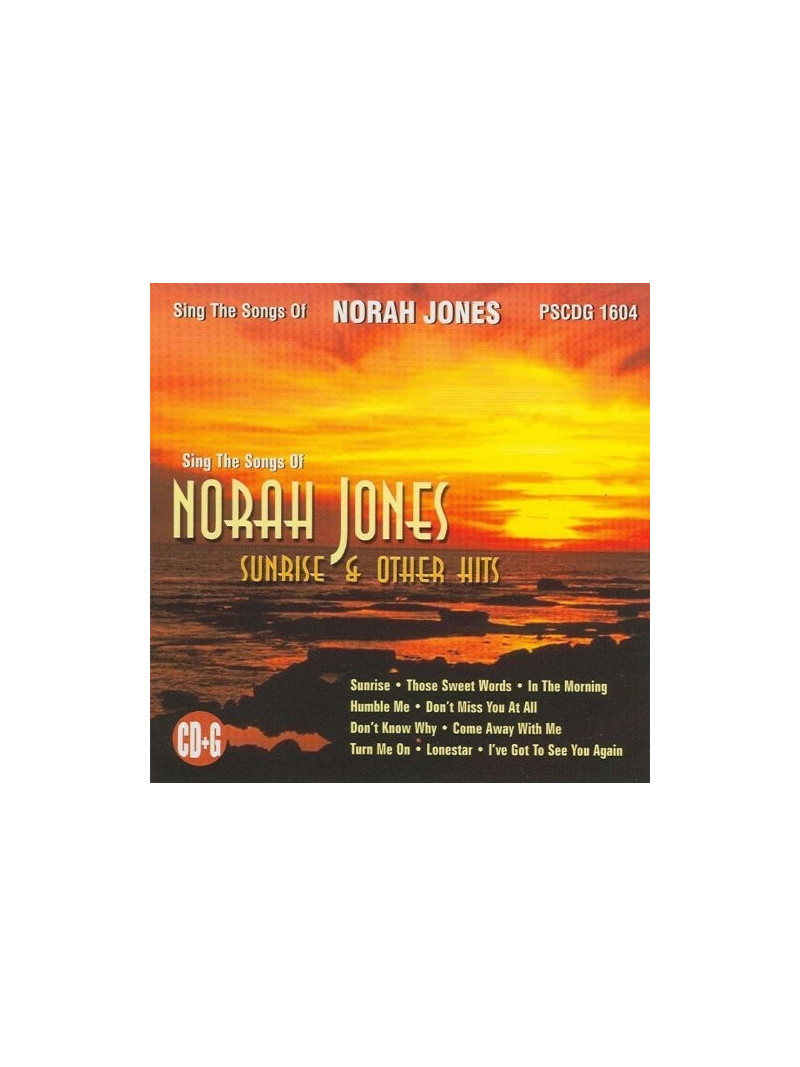 Songs of Norah Jones, Sunrise & Other Hits (CD Sing-along)