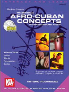 Traditional Afro-Cuban Concepts in Contemporary Music (book/2 CD)