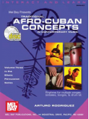 Traditional Afro-Cuban Concepts in Contemporary Music (book/2 CD)