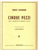 Robert Schumann: Cinque Pezzi (fisarmonica)