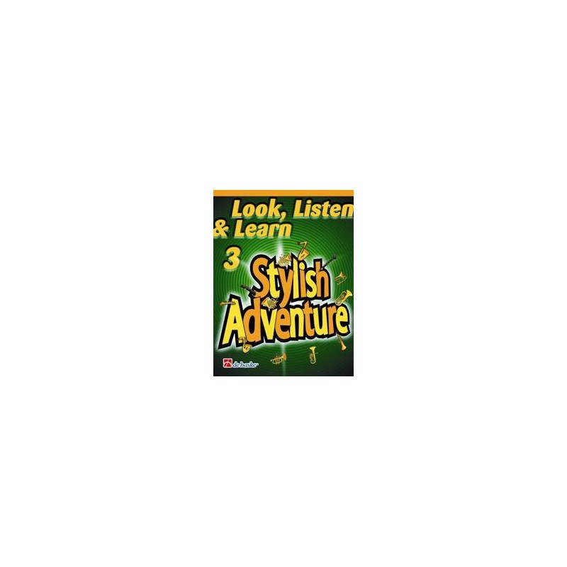 Look, Listen & Learn: Stylish Adventure Saxophone 3