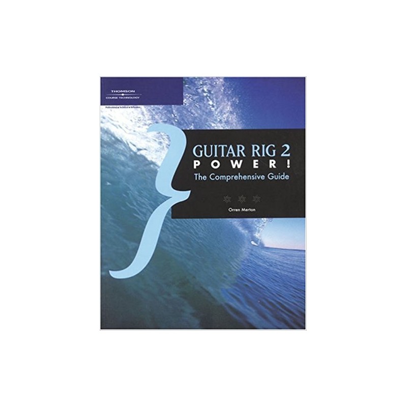 Guitar Rig 2 Power The Comprehensive Guide